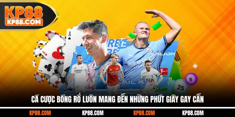 Cá cược bóng rổ luôn mang đến những phút giây gay cấn